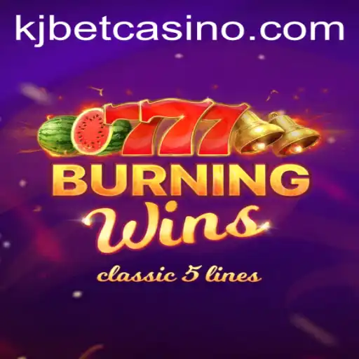 Discover the Excitement of BurningWins: A Thrilling Slot Experience with KJ BET