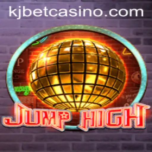 Exploring the Thrilling World of JumpHigh and KJ BET